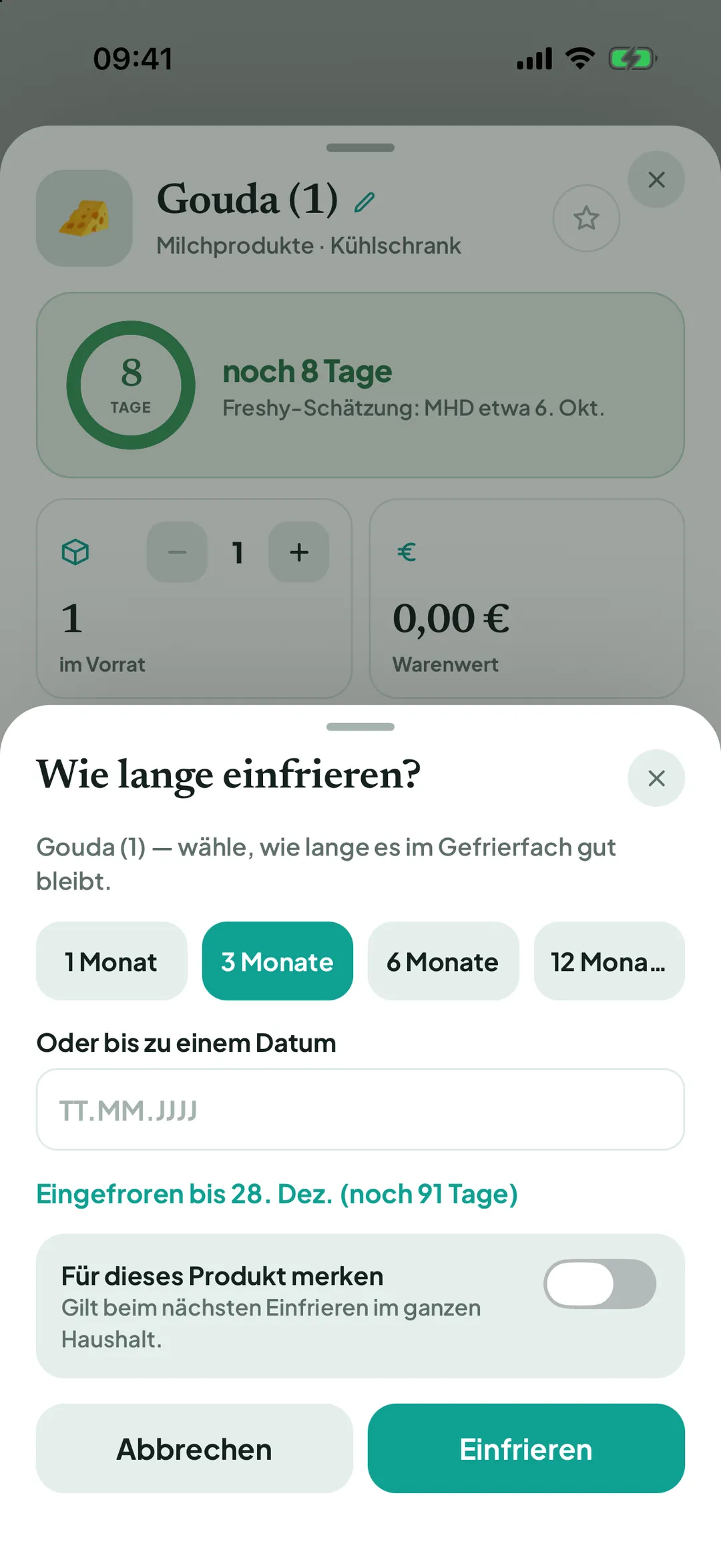 Auswahl „Wie lange einfrieren?“ mit Monaten und Datum